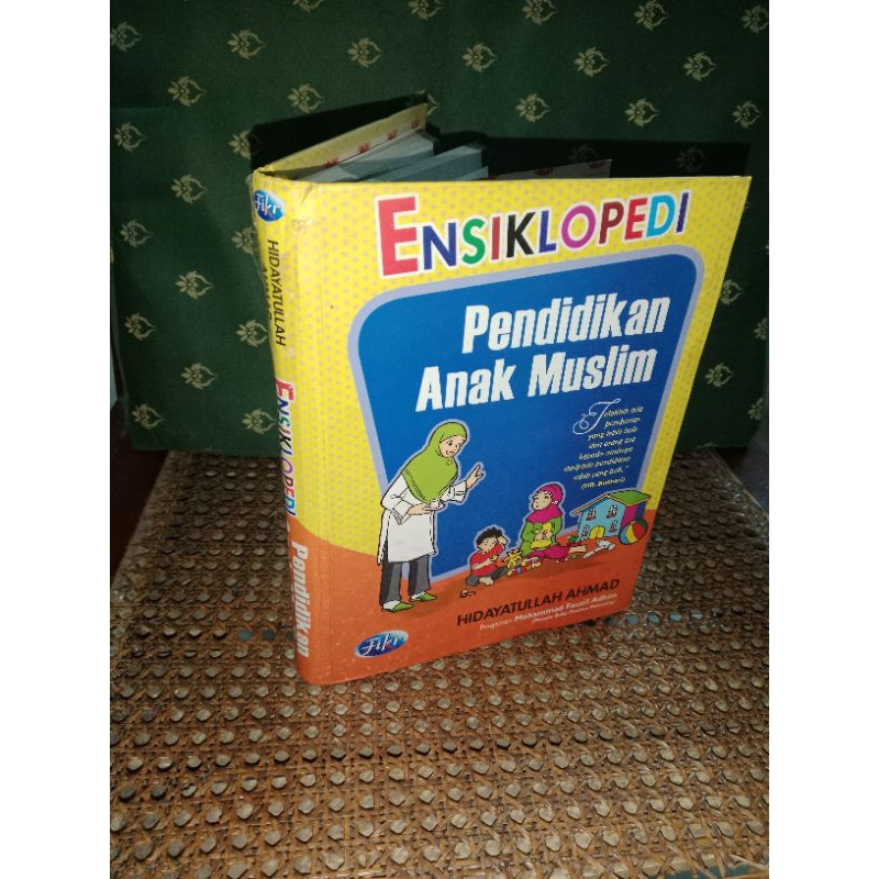 Ensiklopedi Pendidikan Anak Muslim