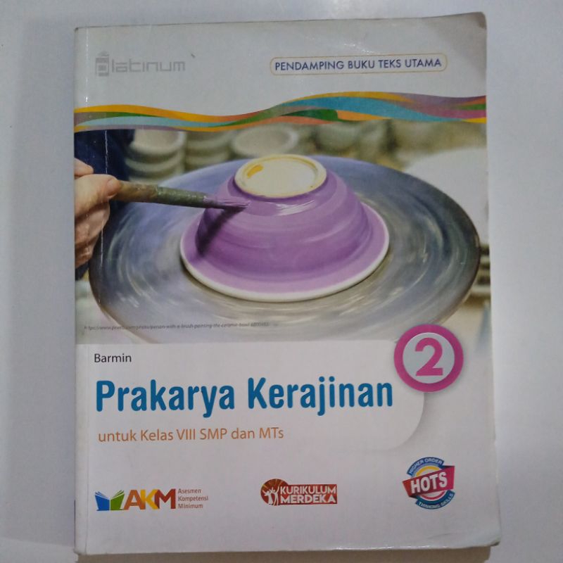 PRAKARYA KERAJINAN UNTUK SMP KELAS 8 VIII AKM KURMER