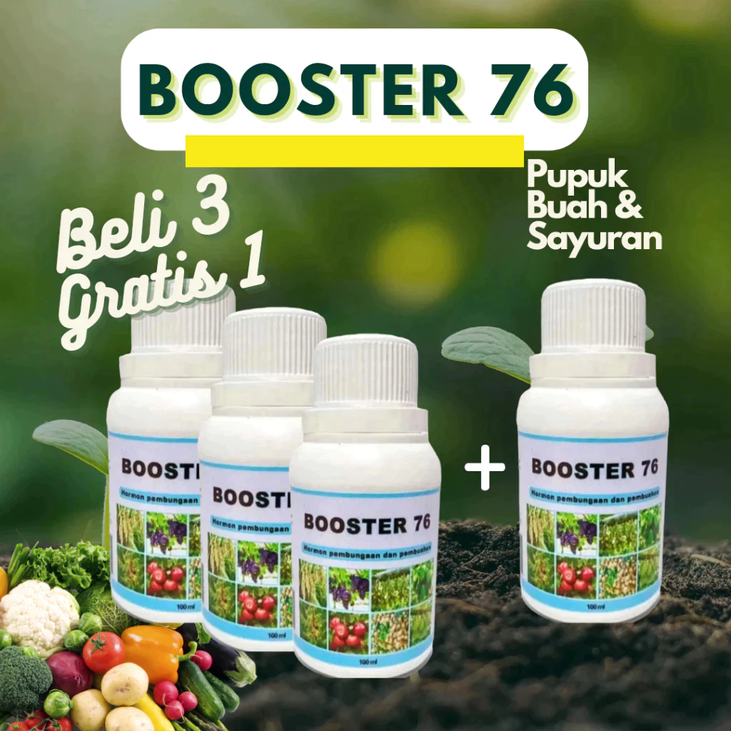 [Beli 3 Gratis 1] Booster 76 Hormon Pembungaan Tanaman dan Pembuahan Penyubur Buah Original |  BEST 