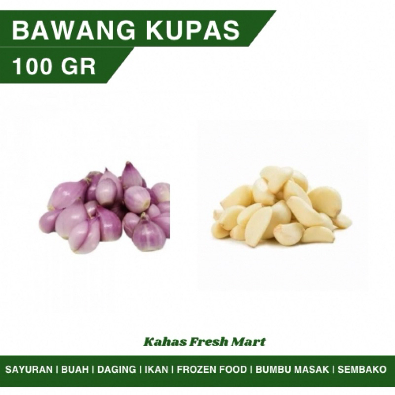 

Bawang Merah Bawang Putih Kupas 100 gr