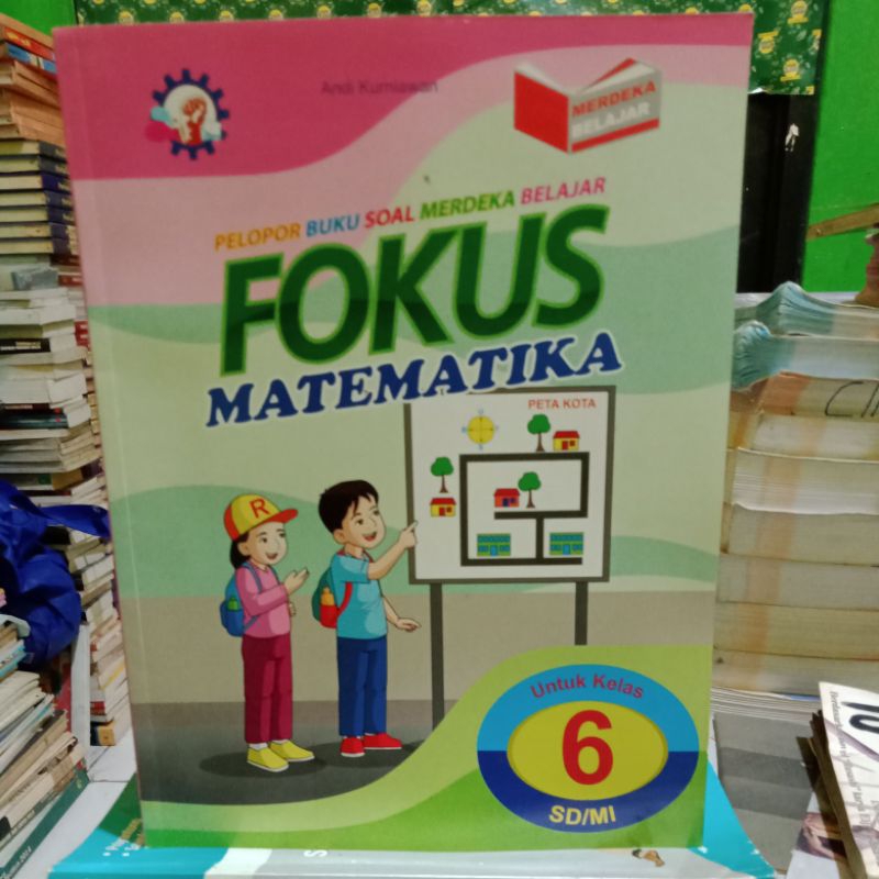 FOKUS MATEMATIKA UNTUK KELAS 6 SD