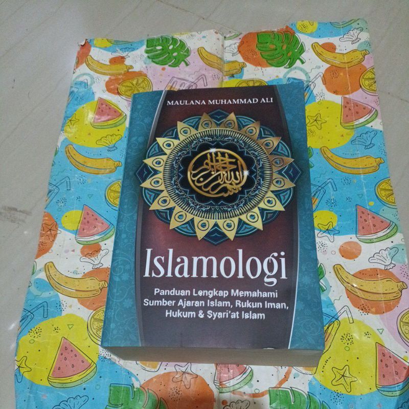 Buku Maulana Muhammad Ali - ISLAMOLOGI