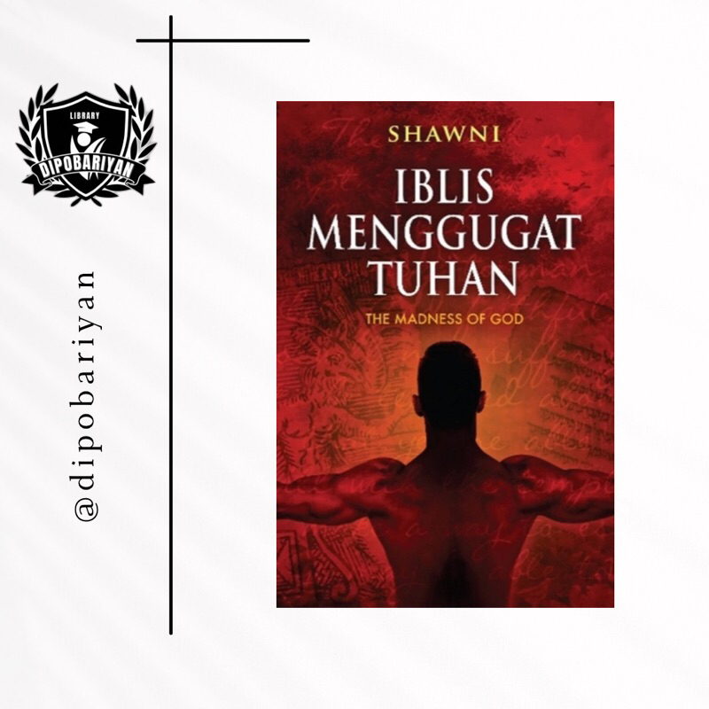 Iblis Menggugat Tuhan || Shawni