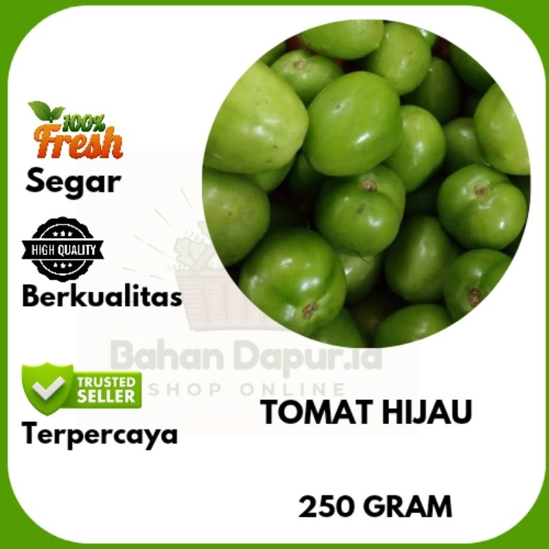 

TOMAT HIJAU | 250 GRAM | Bahan Dapur .id