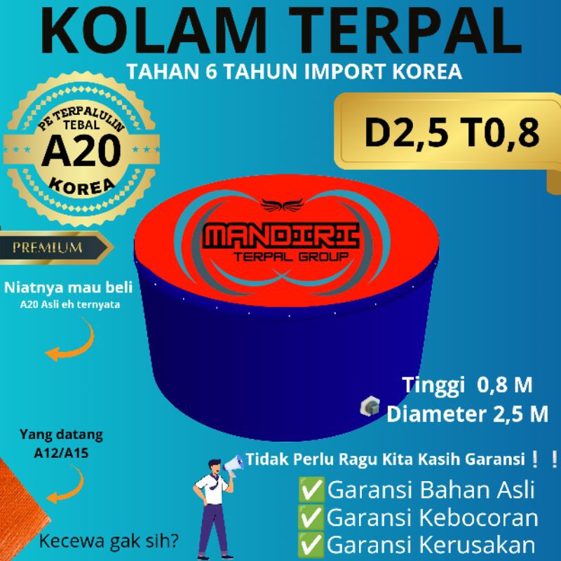 Terpal KolamSAJA Terpal Ikan Bulat A20 D2,5 T80 Kolam Terpal Bulat D2,5 T80 Terpal Kolam Bulat D2,5 