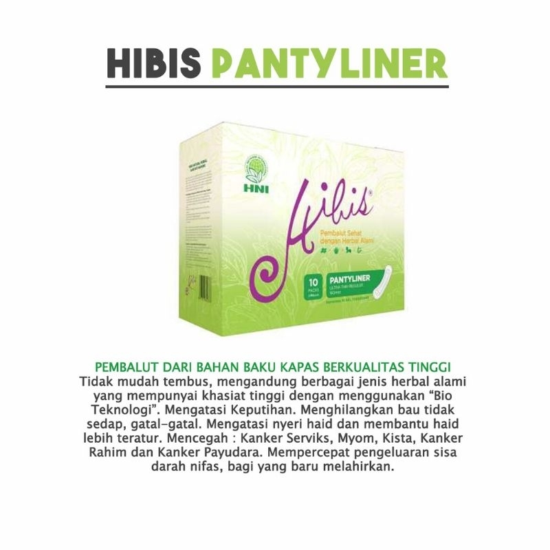 HIBIS PANTYLINER 10 Pantyliner/pembalut hibis/hpai/hni