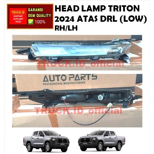 HEAD LAMP MOBIL TRITON 2024 ATAS DRL (LOW) KANAN / KIRI *DRL.98545