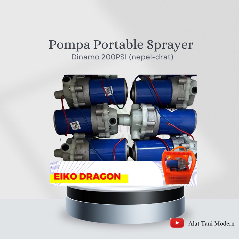 Pompa Portable Sprayer Dinamo 200PSI (nepel-drat) Eiko Dragon