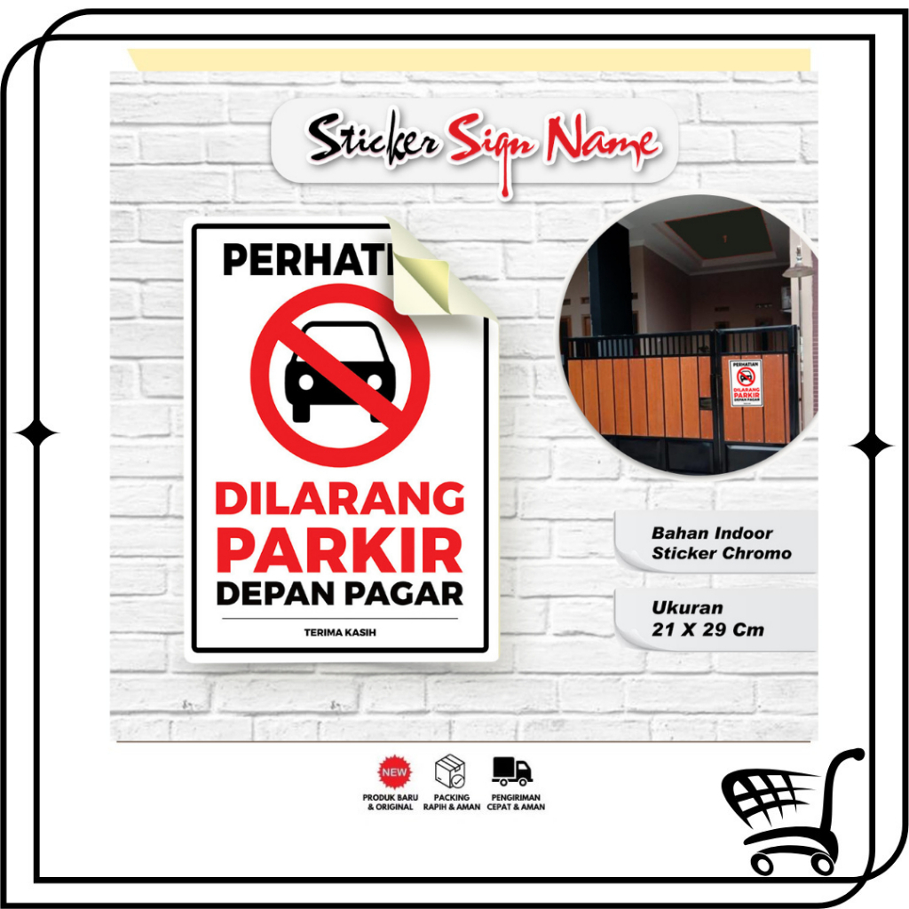 Toko99 - Stiker Peringatan Dilarang Parkir di depan pagar , stiker chrome , ukuran 21 x 29
