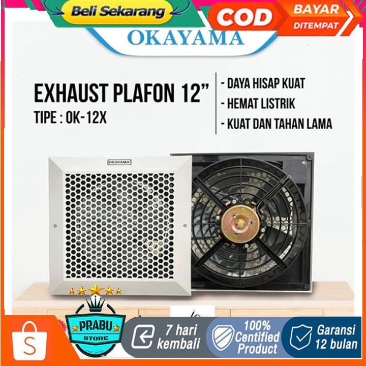 EXSHAUST PLAFON 12 INCH/OKAYAMA EXHAUST FAN PLAFON 12 INCH OK-12X /HEXOS FAN PLAFON 12"/KIPAS ANGIN 