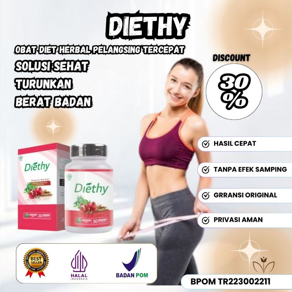 DIETHY OBAT DIET PALING AMPUH Turun 20 Kg Pelangsing Badan Cepat Kurus Kapsul Pelangsing Tubuh