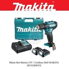 MAKITA DF 333 DWYE Mesin Bor Cordless Drill Baterai ORIGINAL