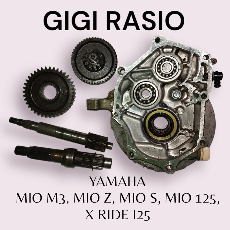 Gigi rasio Yamaha mio M3,Mio Z,Mio S,Mio 125,Xride 125