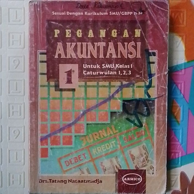 Buku Pegangan Akuntansi Untuk SMU Kelas 1 Caturwulan 1,2,3 (Buku Jadul Original)