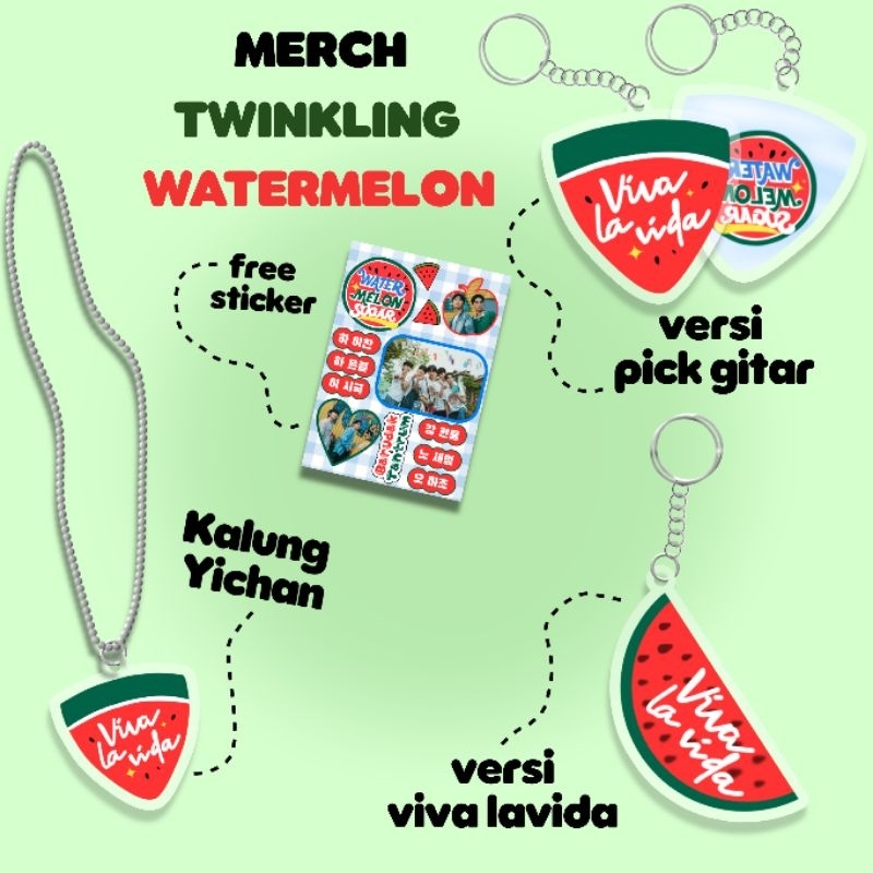 [READY] TWINKLING WATERMELON MERCH KEYCHAIN GANTUNGAN KUNCI VIVA LA VIDA KALUNG YICHAN