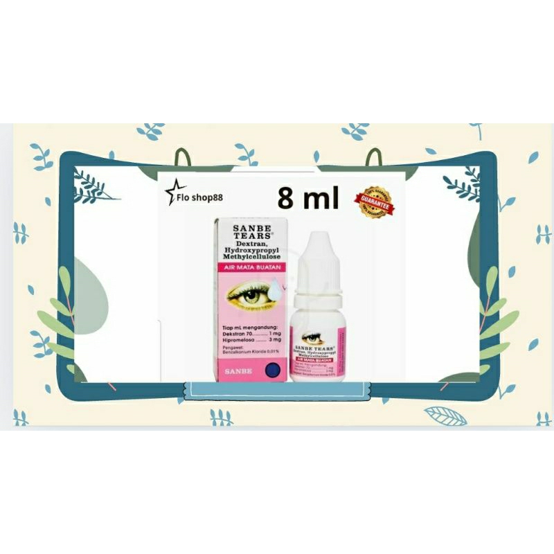 A - SANBE TEARS / SANBE TEARS TETES MATA / SANBE TEARS EYE DROPS / SANBE TEAR / SANBE TEARS DEXTRAN 