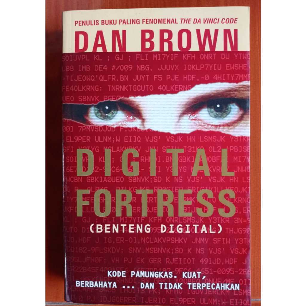 DIGITAL FORTRESS (BENTENG DIGITAL)