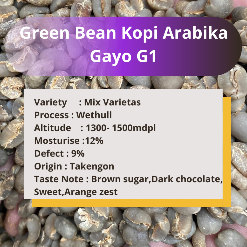 

Green Bean Arabika Gayo Grade 1 1KG
