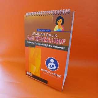 Lembar Balik ASI Eksklusif-,Buku Lembar Balik ASI-Lembar Balik Edukasi Untuk Bidan,Dokter,Ahli Gizi