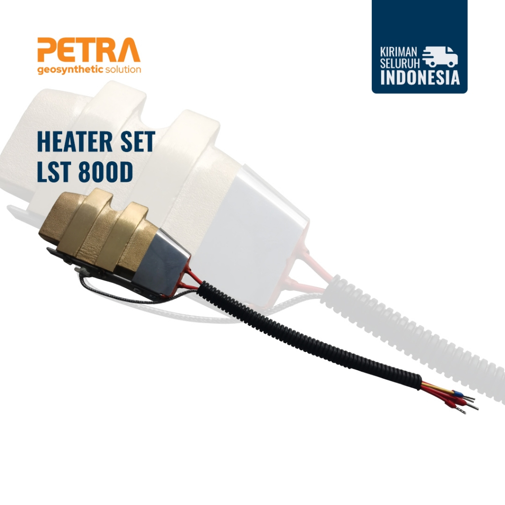 HEATER SET LST 800D (Sparepart Mesin Las HDPE Geomembrane - LST 800D)