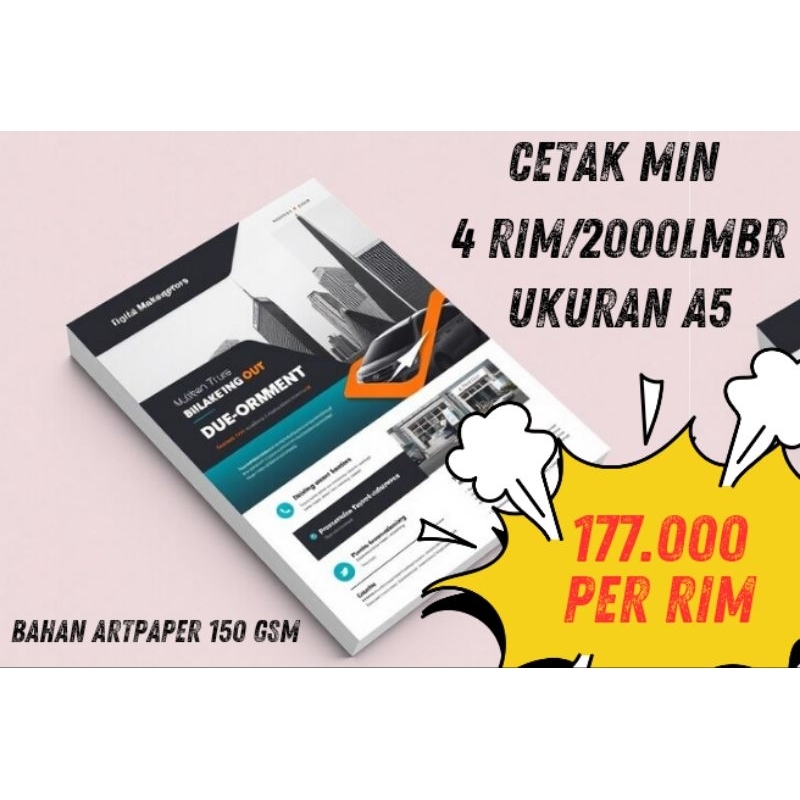 

Cetak A5 Min 4 Rim | 150 Gsm