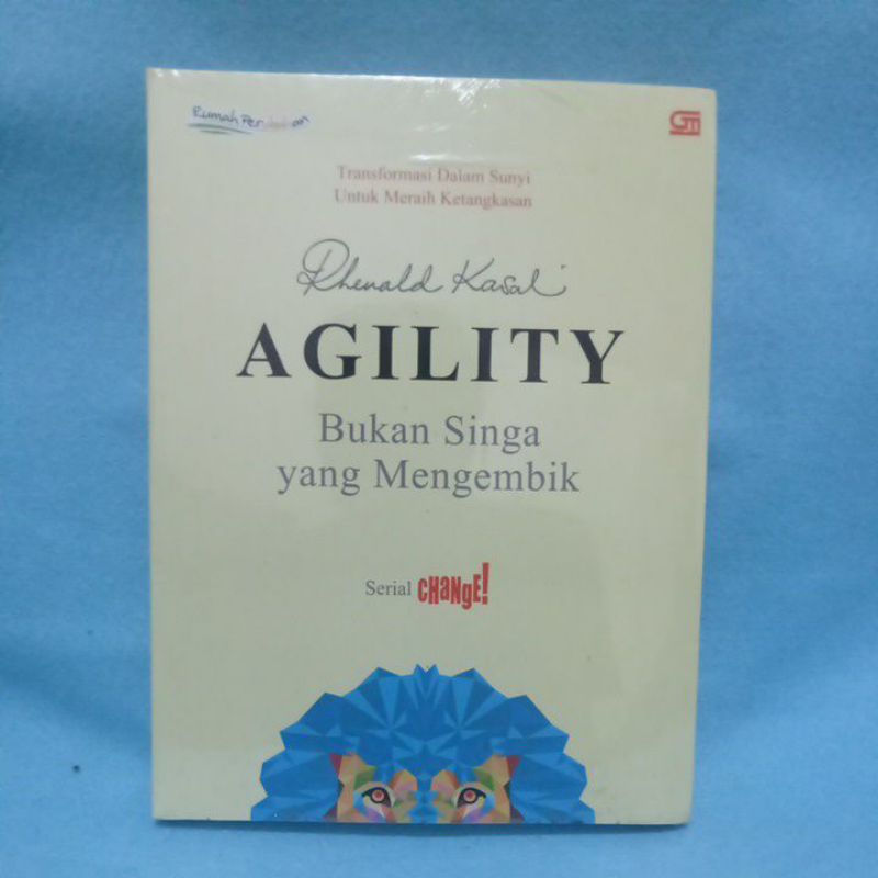 Agility Bukan Singa yang Mengembik - Rhenald Kasal