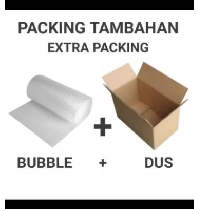 

PACKING TAMBAHAN EXTRA PACKING BUBBLE DAN DUS