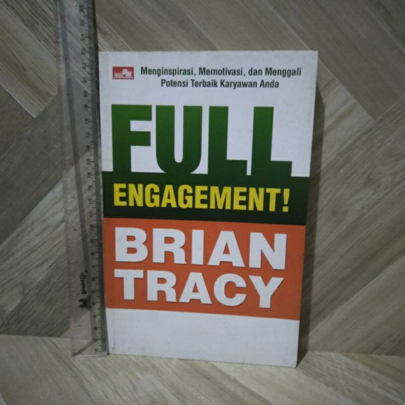 

Full Engagement! Brian Tracy