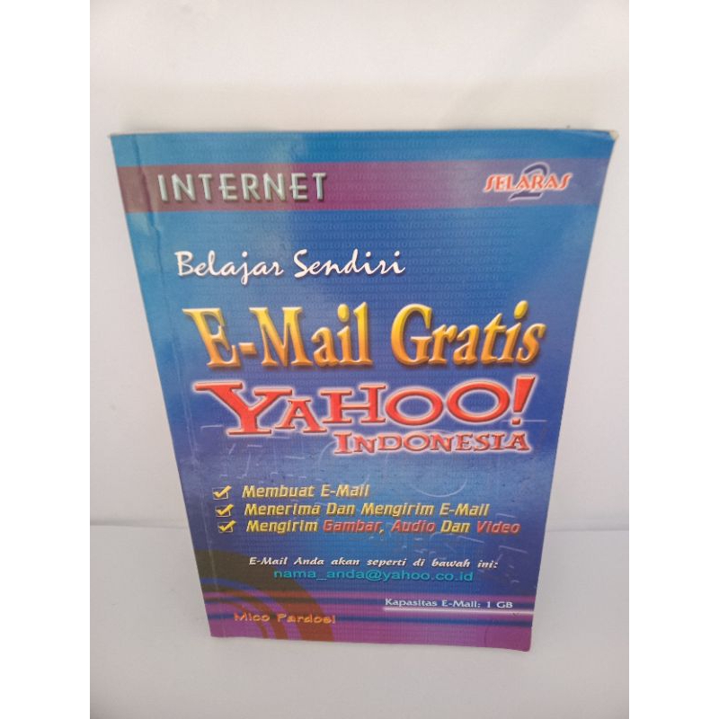 BUKU ASLI INTERNET BELAJAR SENDIRI E MAIL GRATIS YAHOO INDONESIA