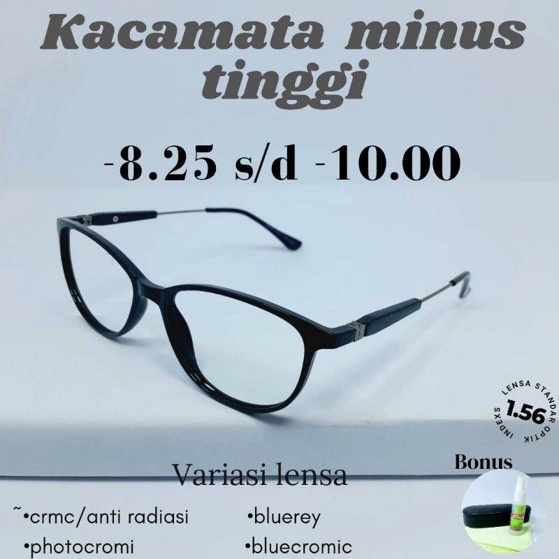 KACAMATA MINUS TINGGI LENSA INDEKS 1.56 LENSA PHOTOCROMIC DAN BLUECROMIC