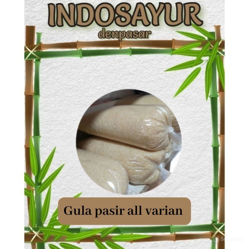 

Gula pasir all variasi berat _ INDOSAYUR