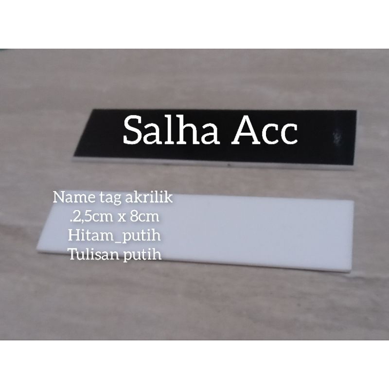 

bahan name tag akrilik hitam putih 2cmx8cm&2,5cm x 8cm_1pcs