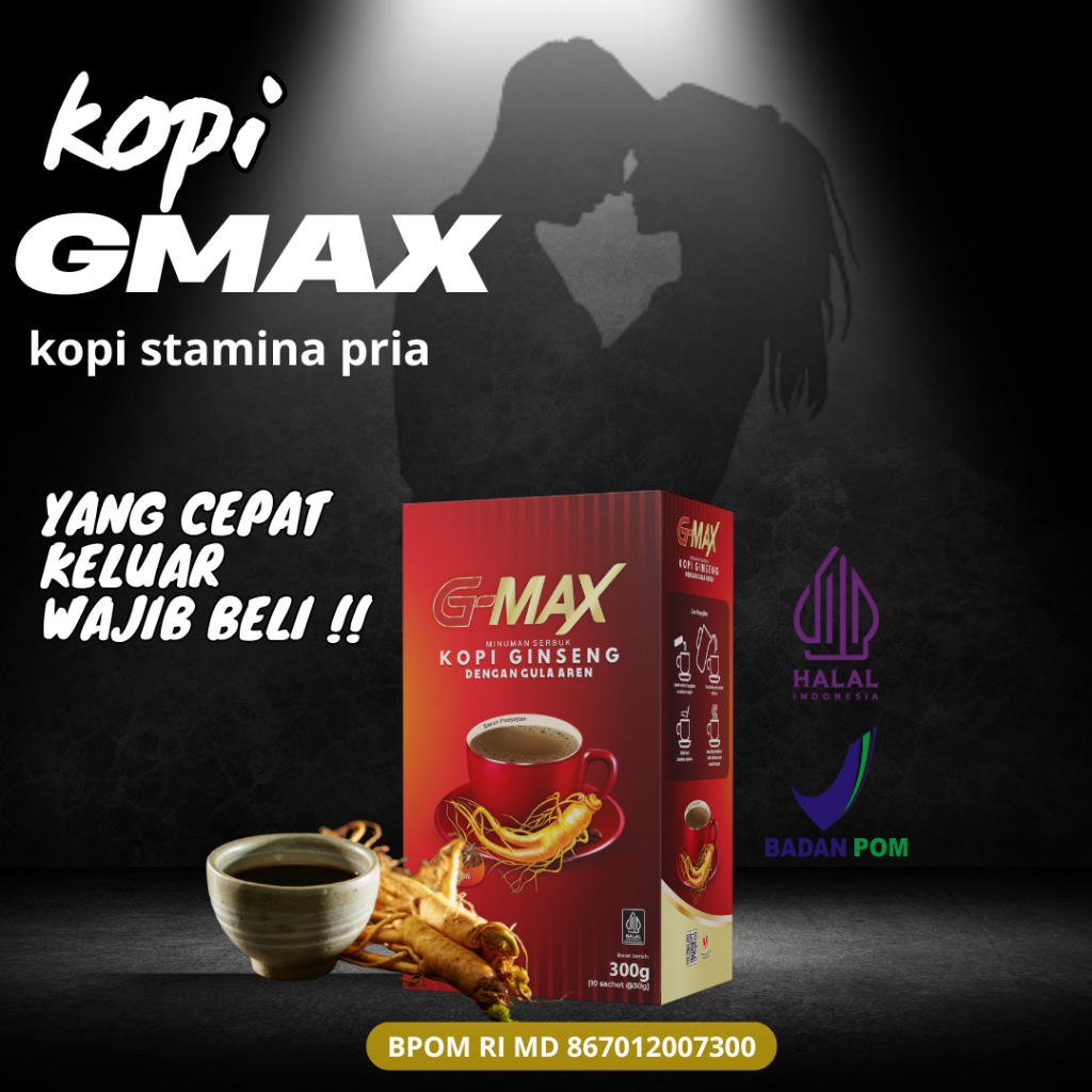 

GMAX kopi Stamina Pria Herbal alami Atasi Plekcurr Ezjakulasi dini Tanpa efek samping Ori BPOM [PRIVASI AMAN]