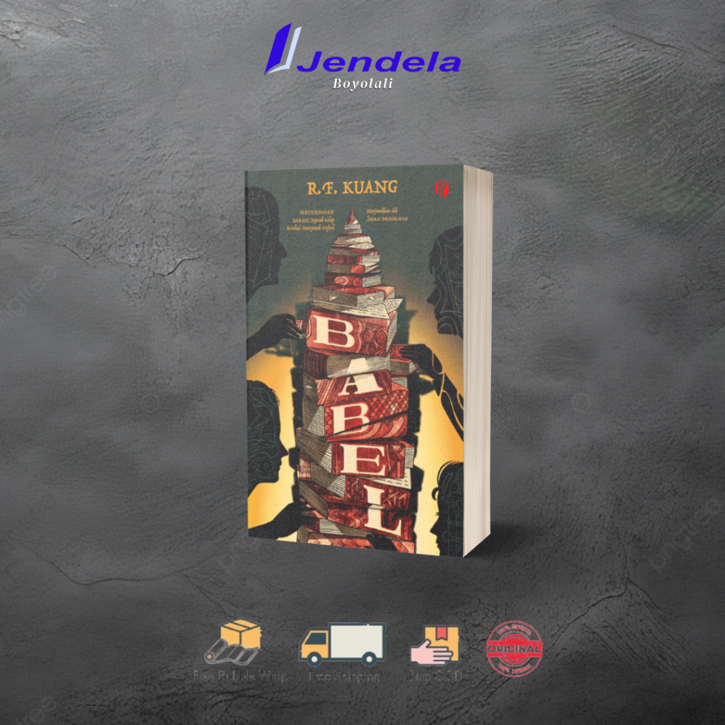 Buku Babel Sejarah Gelap Revolusi Penerjemah Oxford By R.F. Kuang