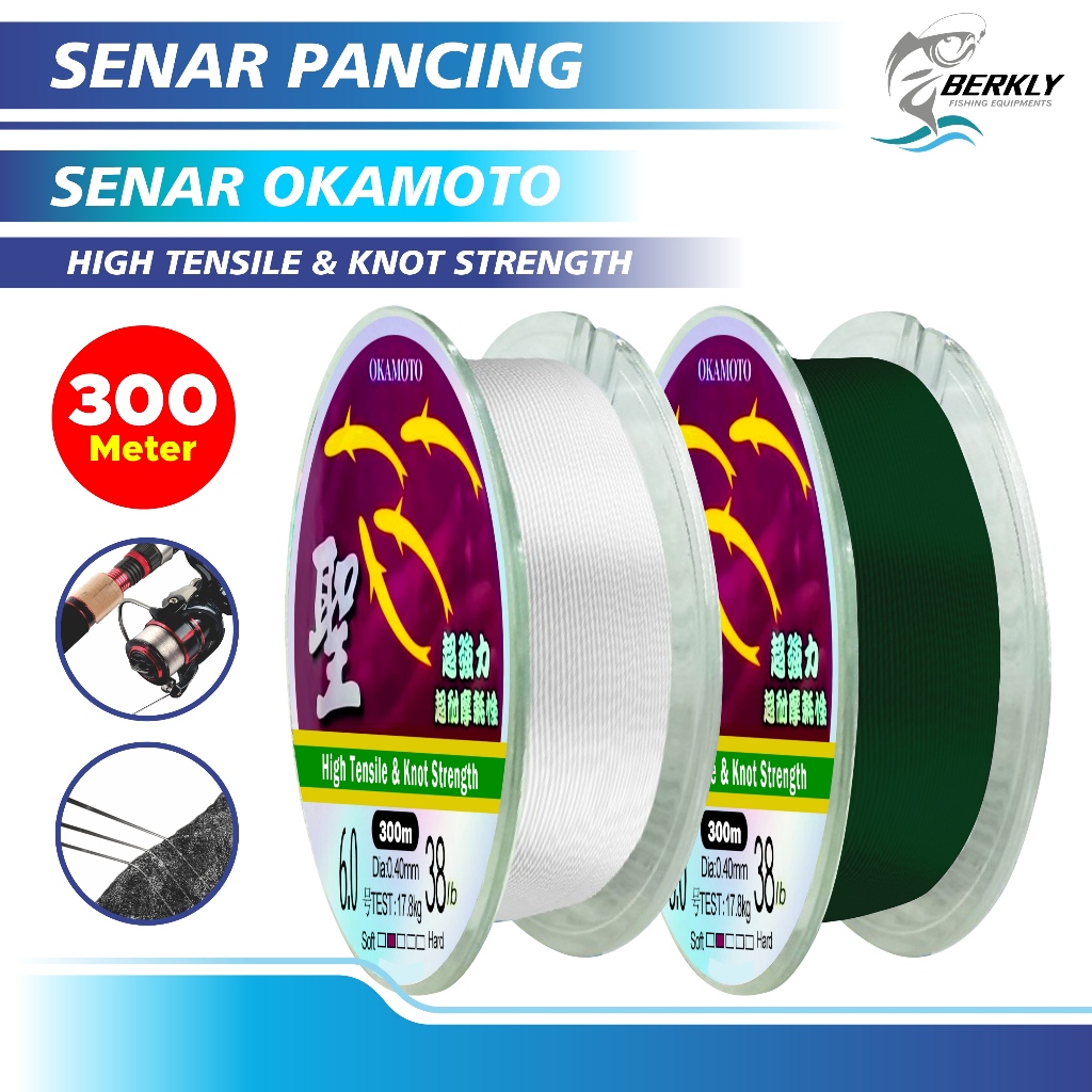 BERKLY Tali Pancing Nilon Okamoto 300meter Warna Hijau & Putih kualitas premium original