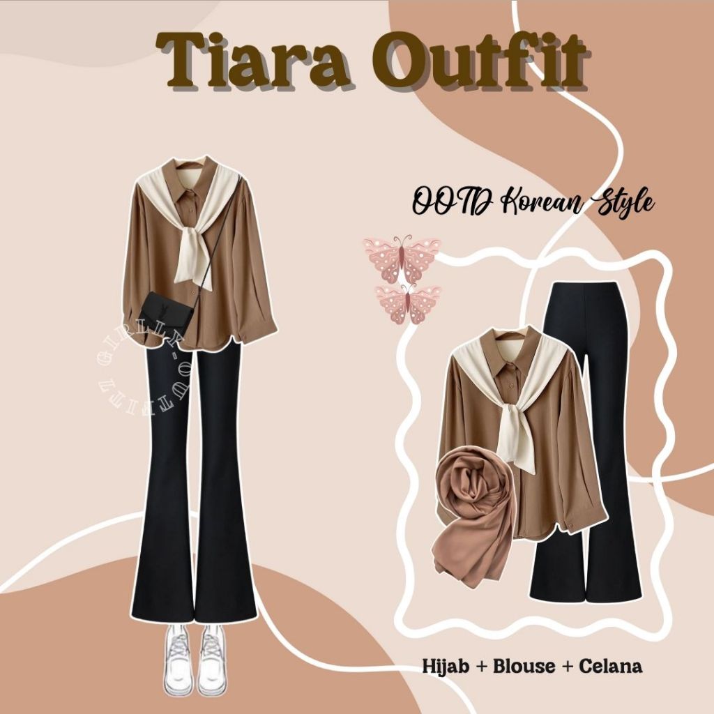 Tiara Outfit 3in1 ( Hijab + Blouse + Celana ) OOTD Korean Style