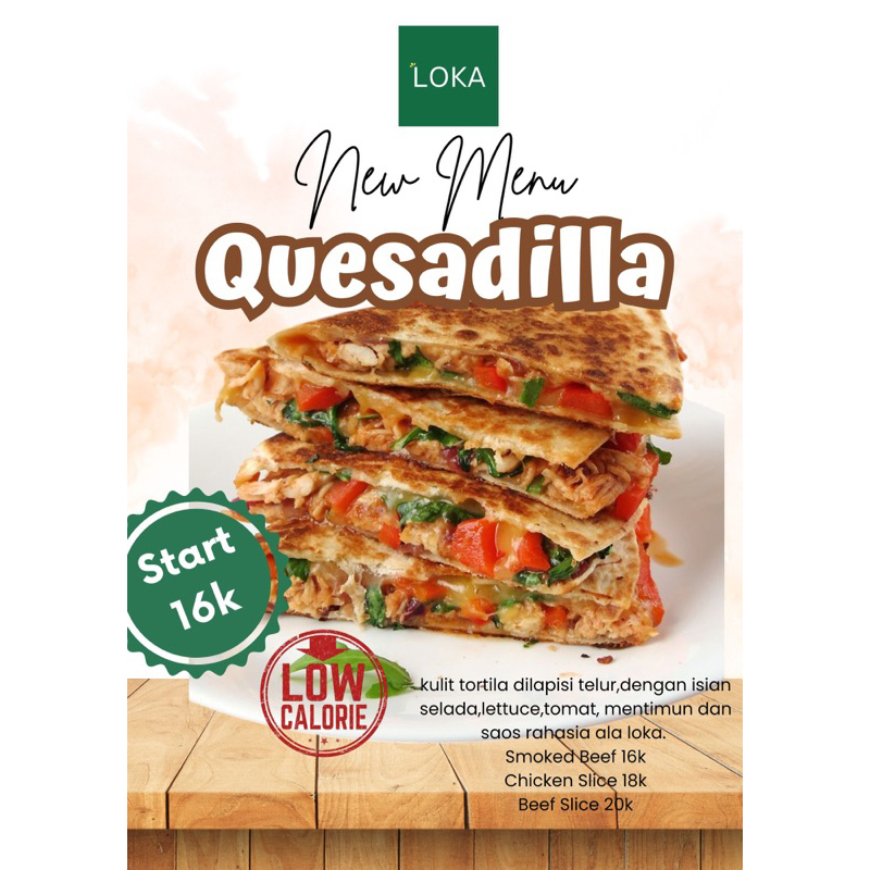 

Quesadilla by Loka