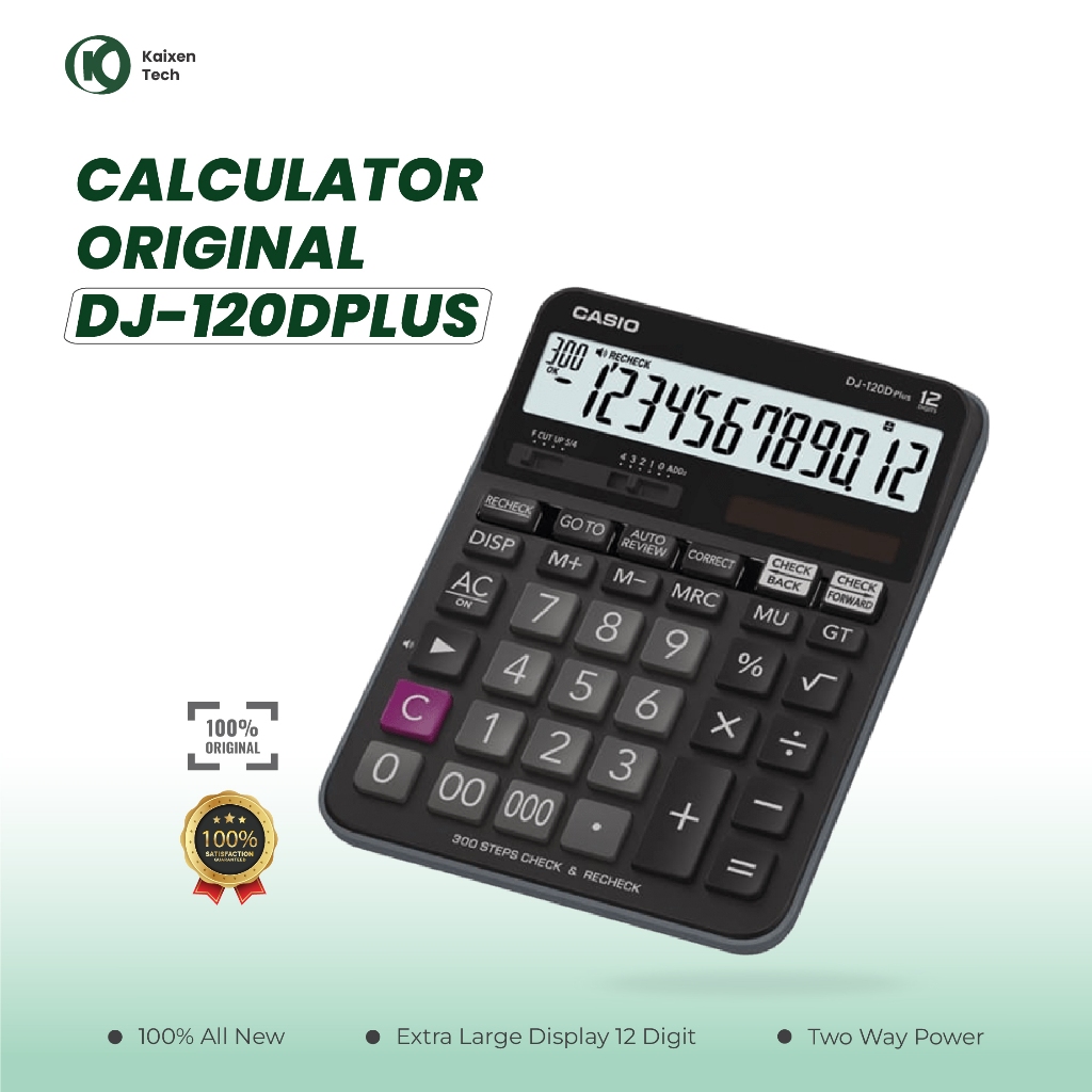 

KALKULATOR Casio DJ 120 D Plus CHECK CORRECT ORIGINAL GARANSI RESMI MURAH