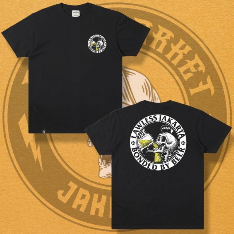 Lawless Jakarta - Bonded By Beer Tshirt