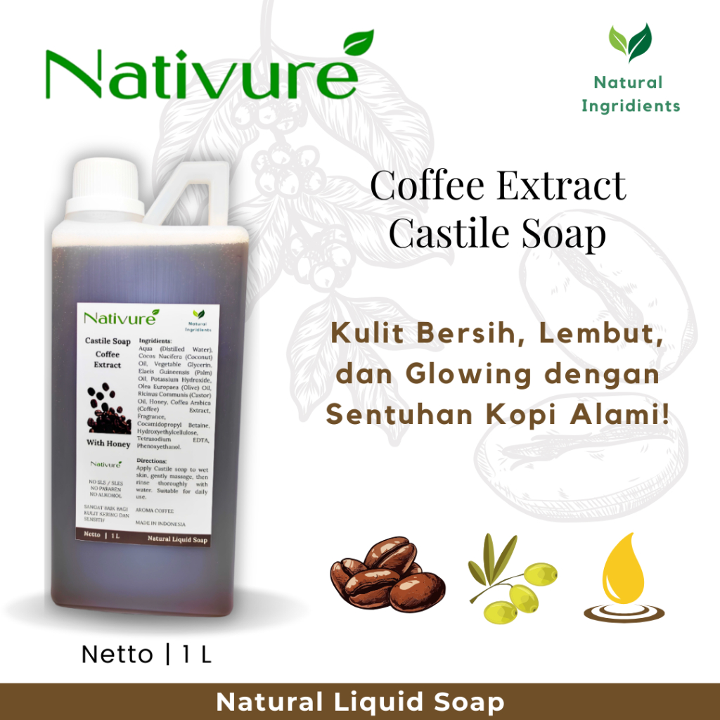 Nativure - Sabun Cair Castile Soap Natural Coffee 1L | Base Zaitun Organik untuk Kulit Sensitif