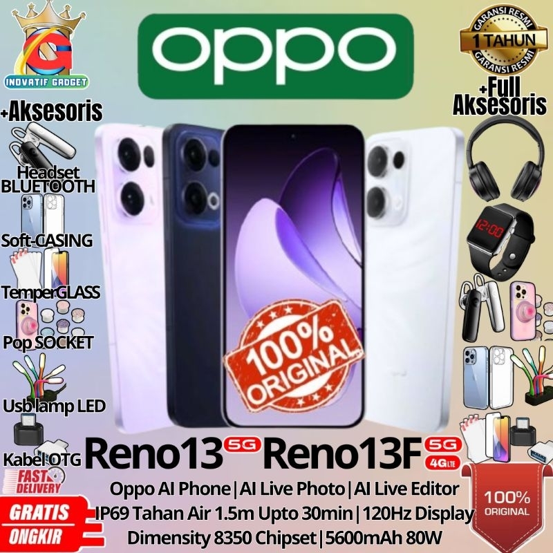 HP BARU OPPO RENO 13 5G | RENO13 F 4G 5G 12/256GB & 8/256GB RAM UPTO 24GB Oppo AI Phone GARANSI RESM