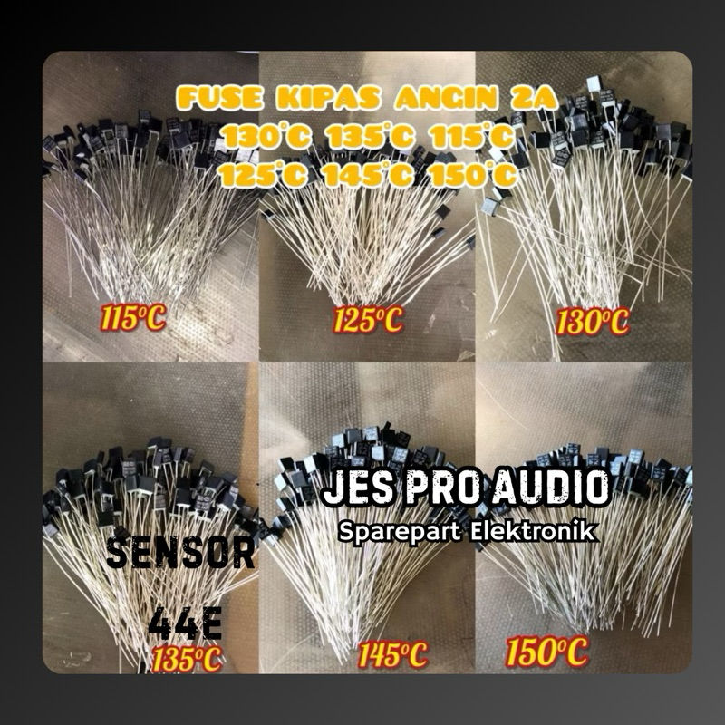 FUSE KIPAS ANGIN 2A 130°C 135°C 115°C 125°C 145°C 150°C