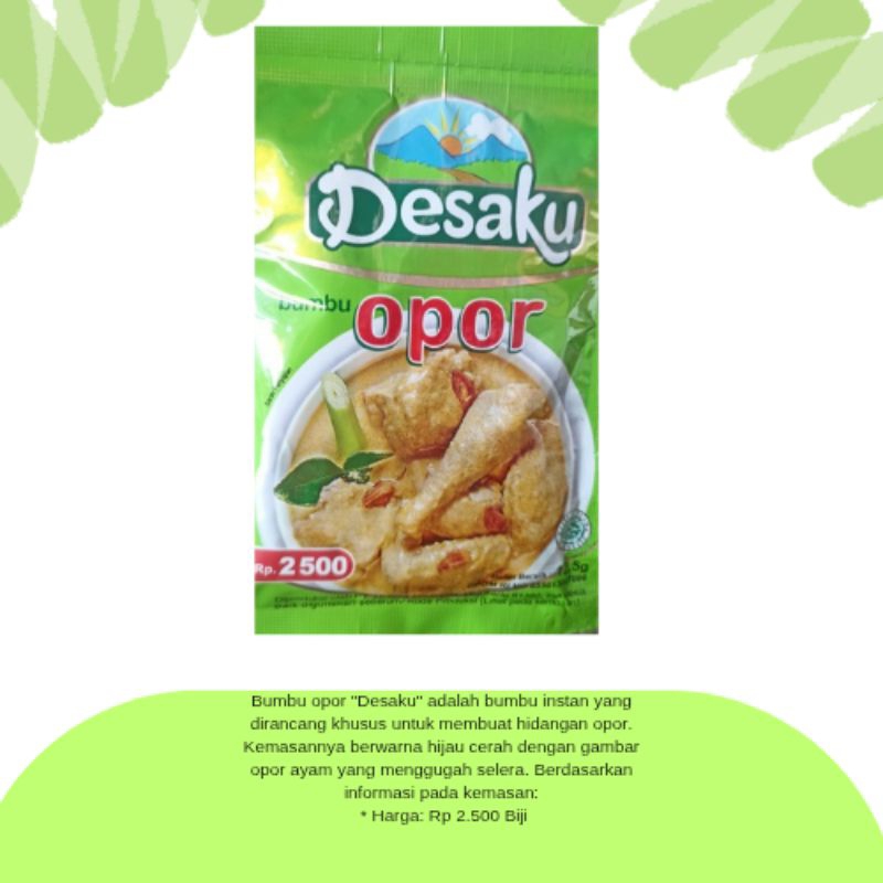 

Desaku Bumbu Opor Rp. 2500