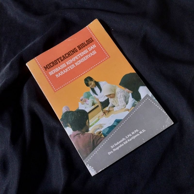 (PRELOVED) MICROTEACHING BIOLOGI