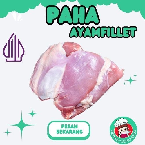 

PAHA AYAM FILLET TANPA TULANG DAN KULIT HALAL 1 KG