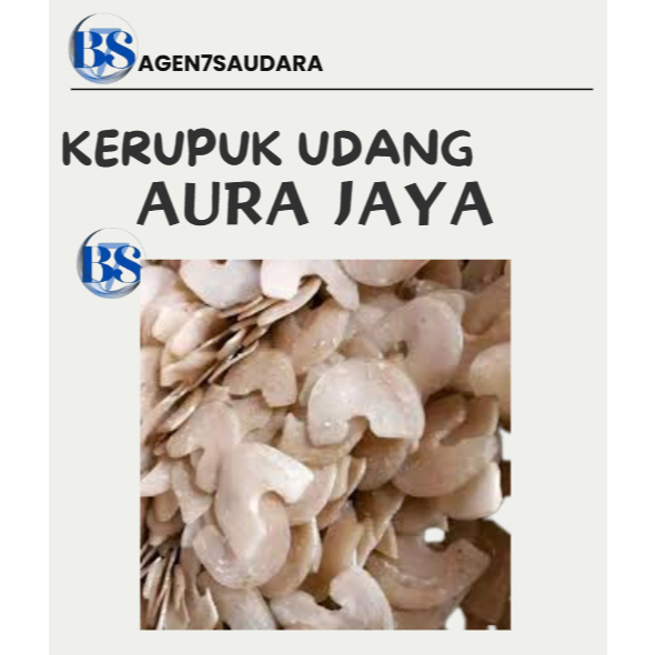 

KERUPUK UDANG KECIL AURA JAYA UK: 1kg, 1/2kg