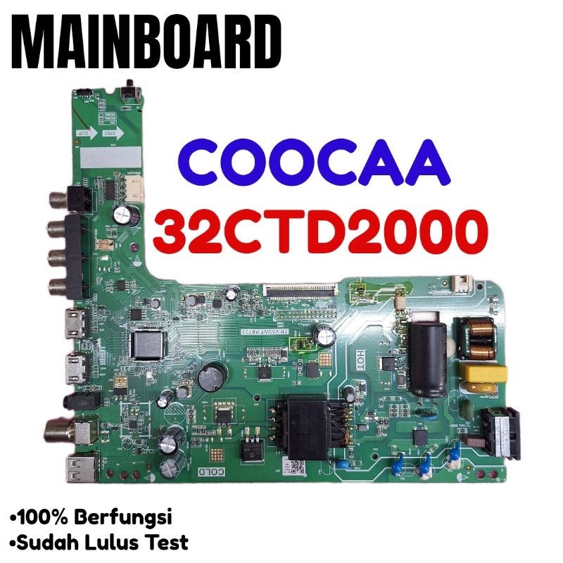 MB / Mainboard / Motherboard Tv Coocaa 32CTD2000