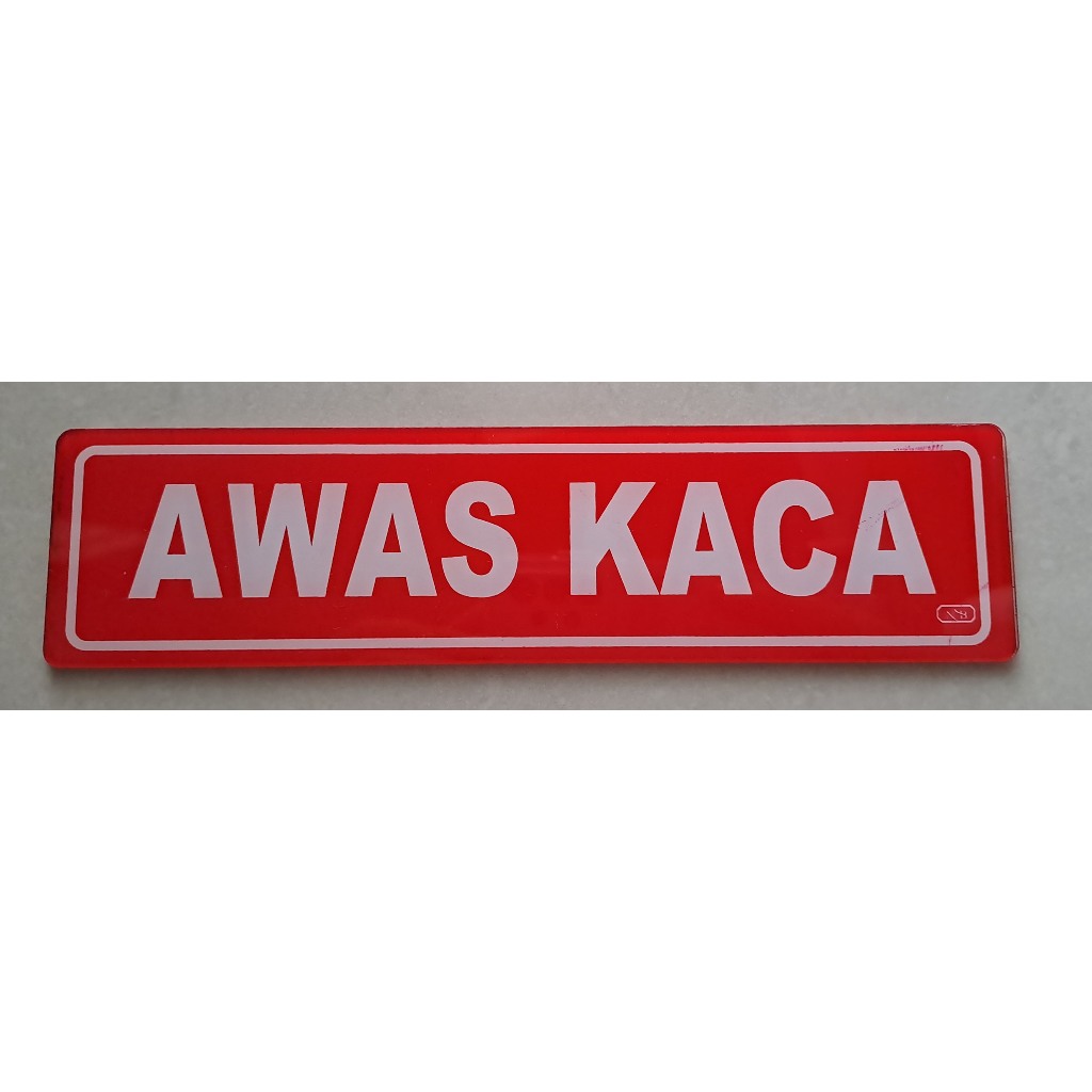 

Label Acrylic Kecil / Label Akrilik Kecil 5x20cm -Awas Kaca (Merah_Putih)