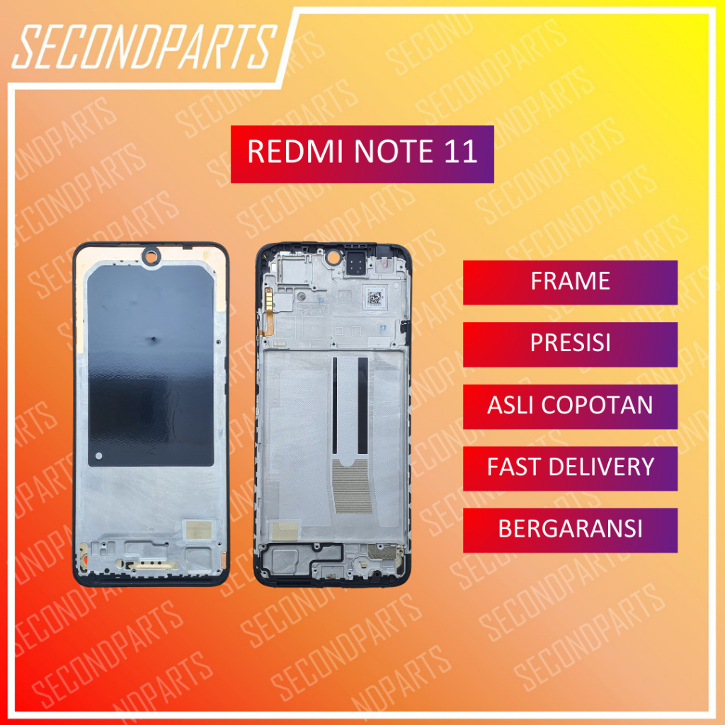 FRAME MIDDLE TULANG RANGKA LCD XIAOMI REDMI NOTE 11 ORIGINAL COPOTAN