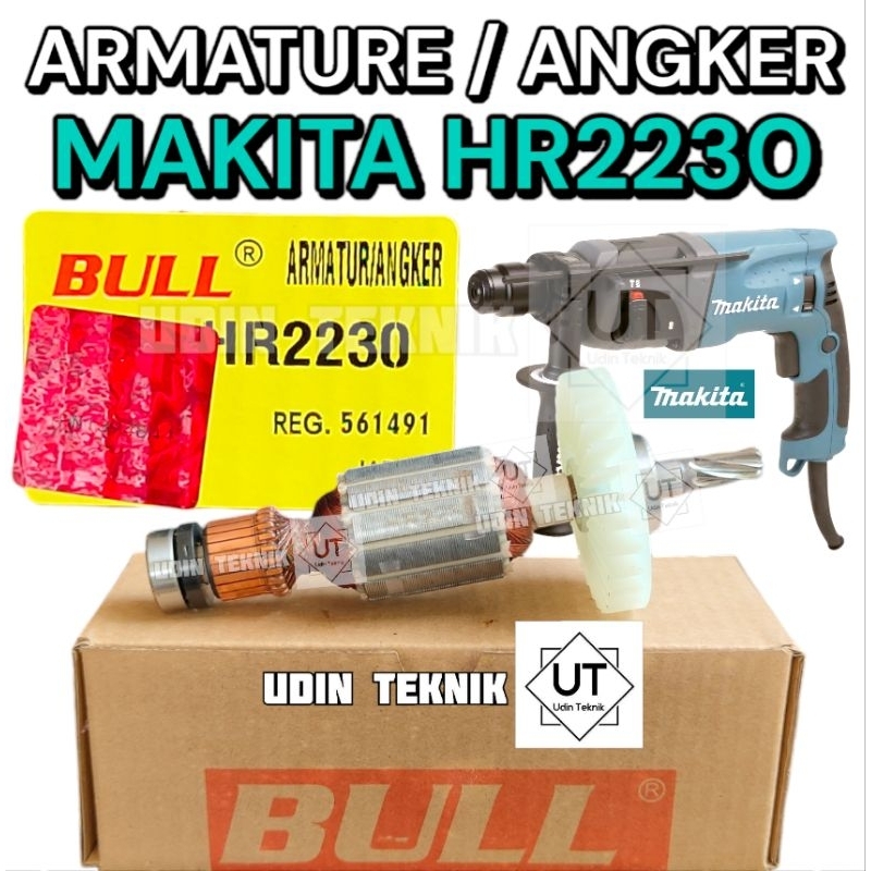 ARMATURE ANGKER BOR MAKITA HR2230 ARMATURE FOR MESIN ROTARY HAMMER MAKITA HR 2230 BULL
